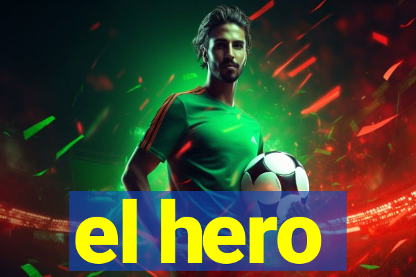 el hero